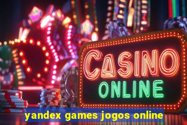 yandex games jogos online